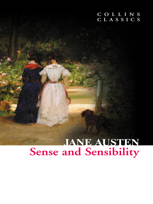 Title details for Sense and Sensibility by Jane Austen - Wait list